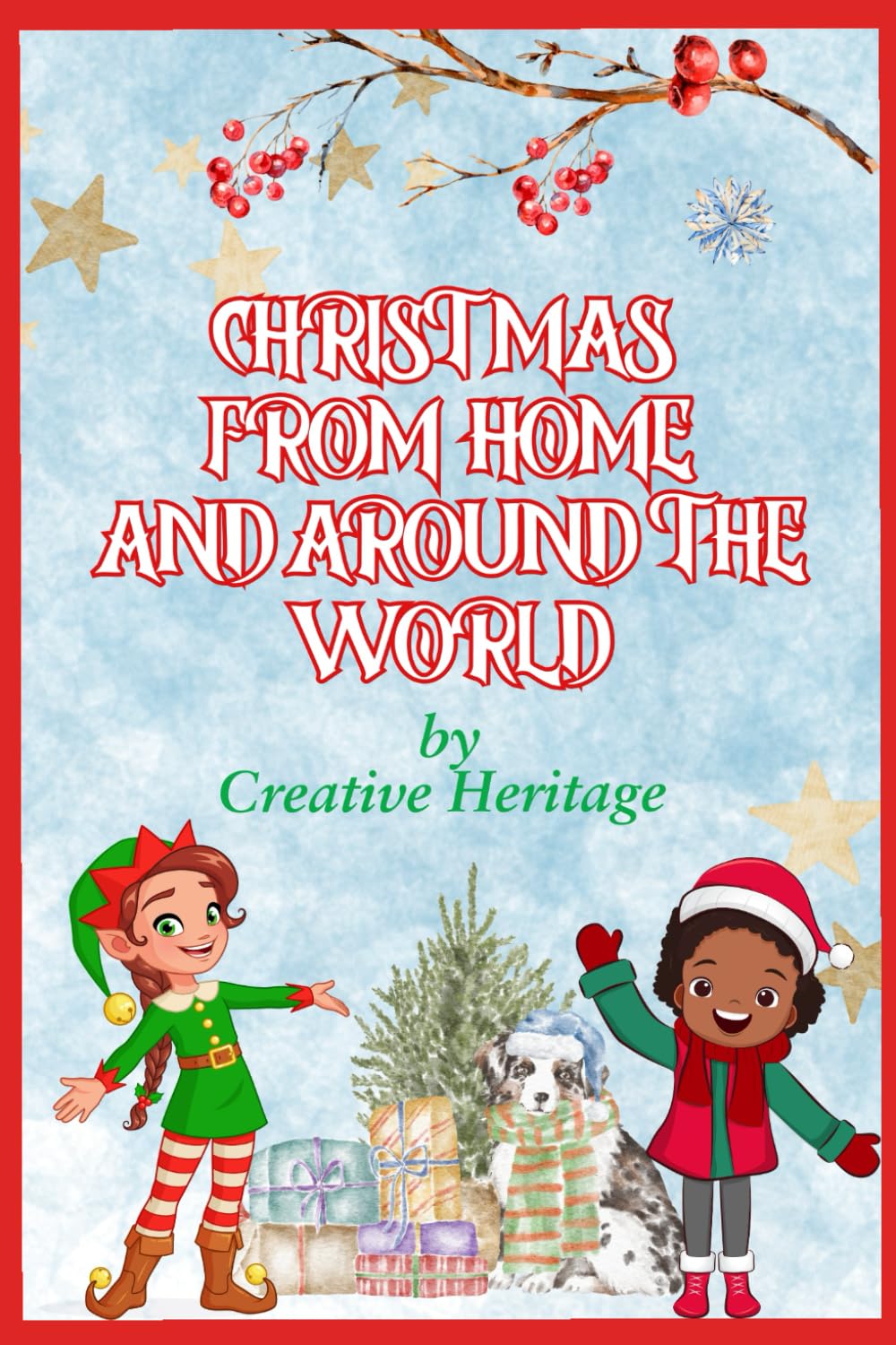 Christmas from Home and Around the World
