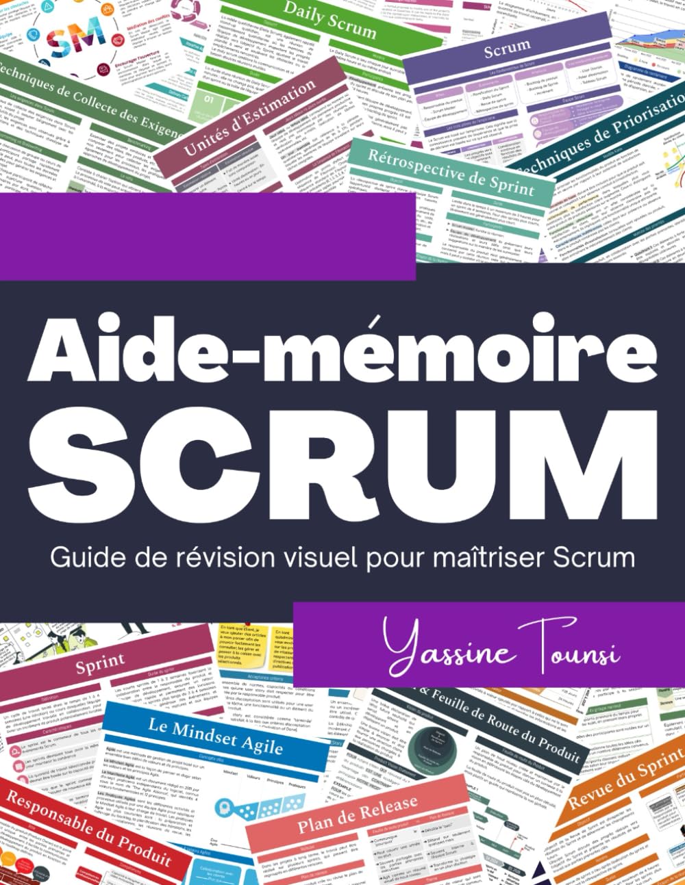 Aide-mémoire SCRUM: Guide de révision visuel pour maîtriser Scrum (French Edition)
