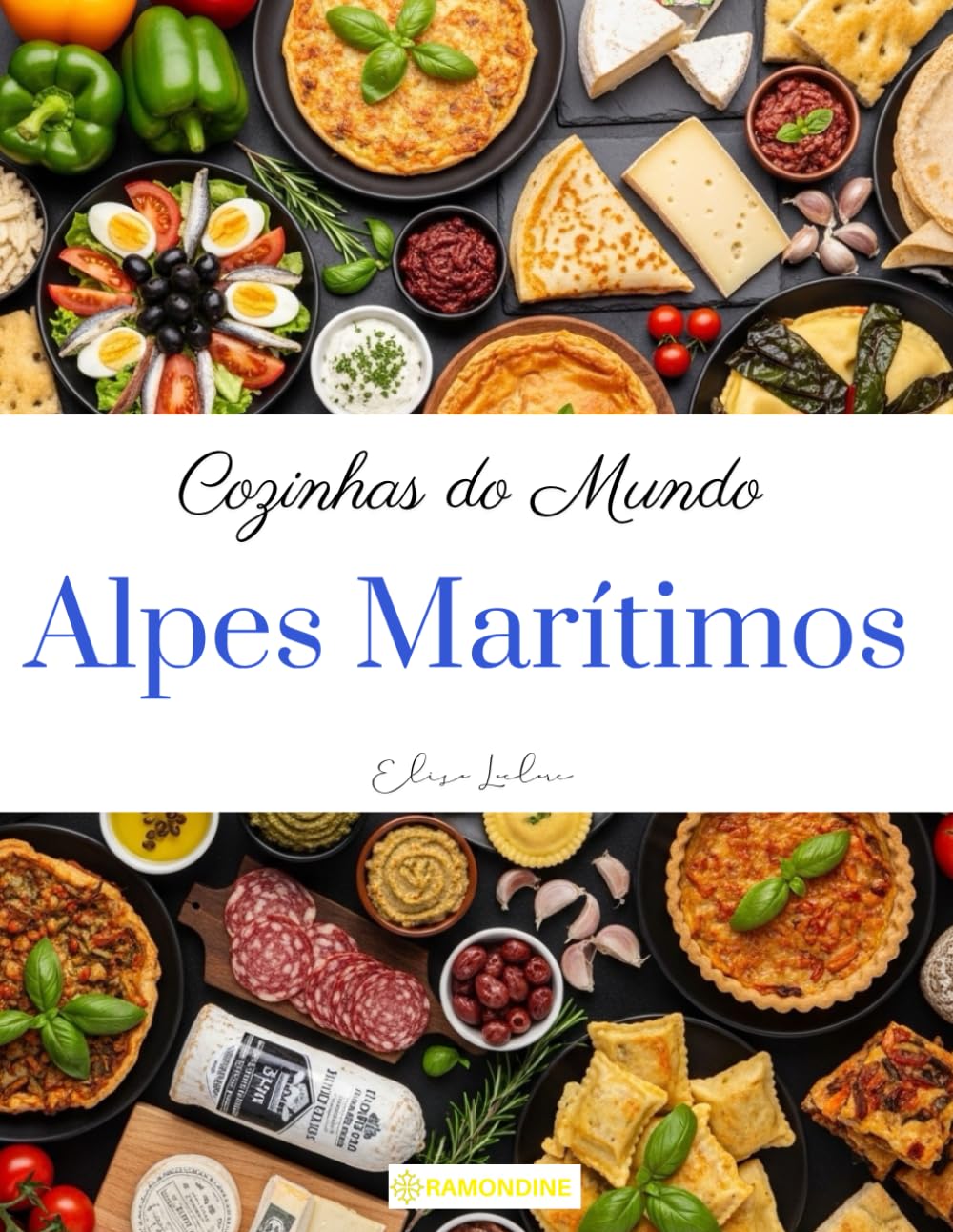 Cozinhas do mundo: Alpes Marítimos