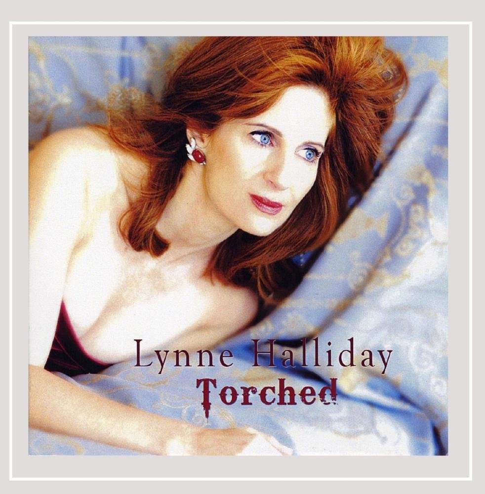 Torched [Audio CD] Lynne Halliday