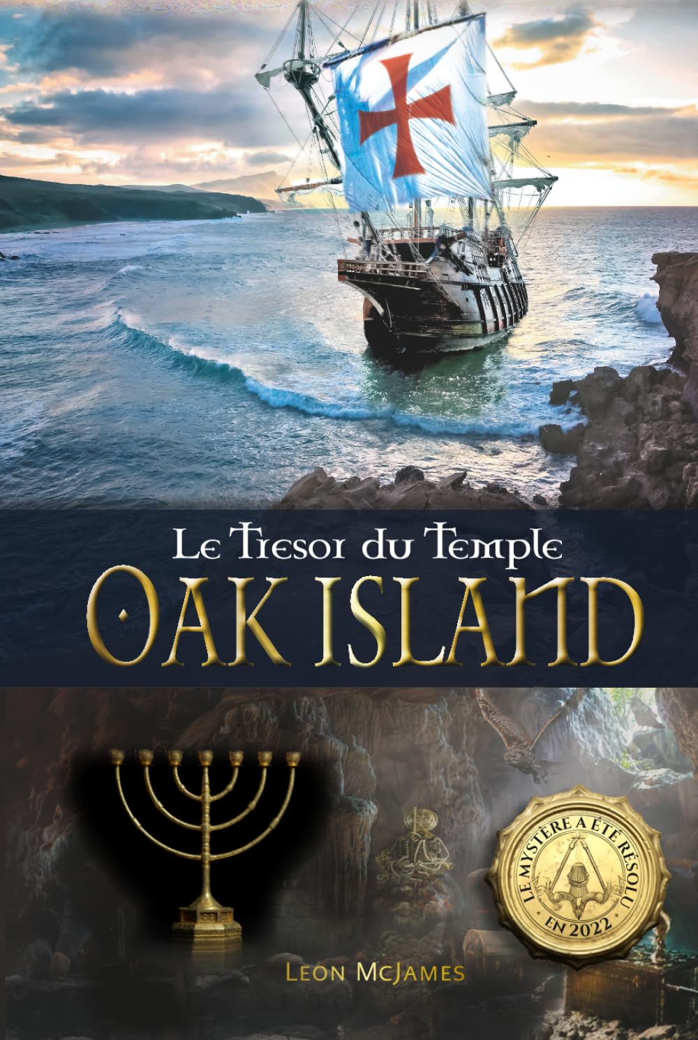 Oak Island: Le Trésor du Temple: Le mystère a été résolu en 2022 !