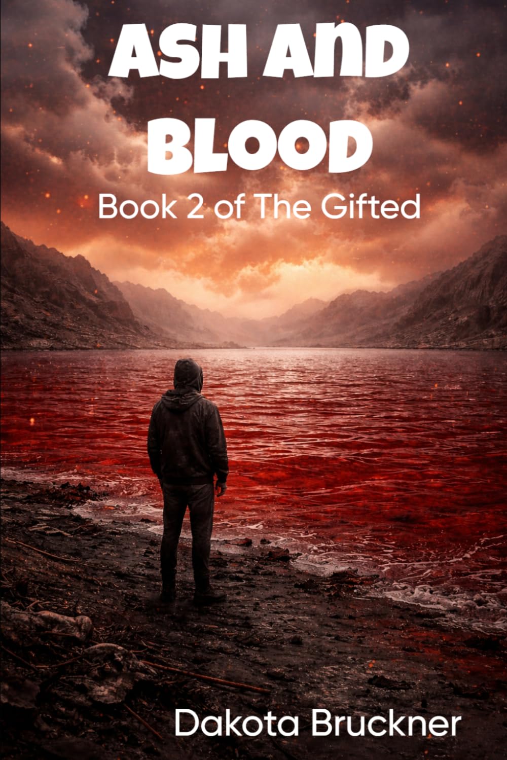 Ash and Blood: Book 2 of The Gifted