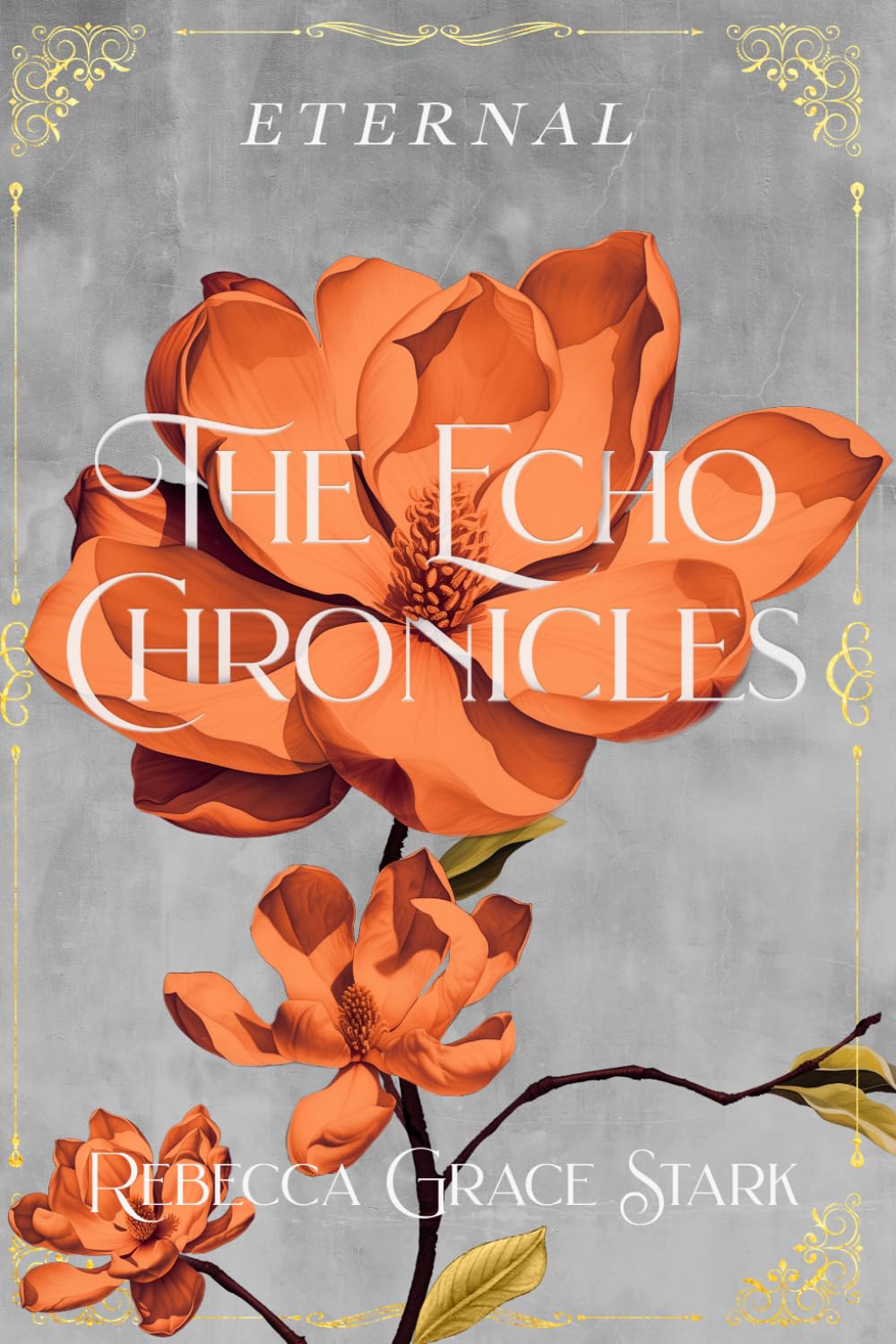 The Echo Chronicles: Eternal