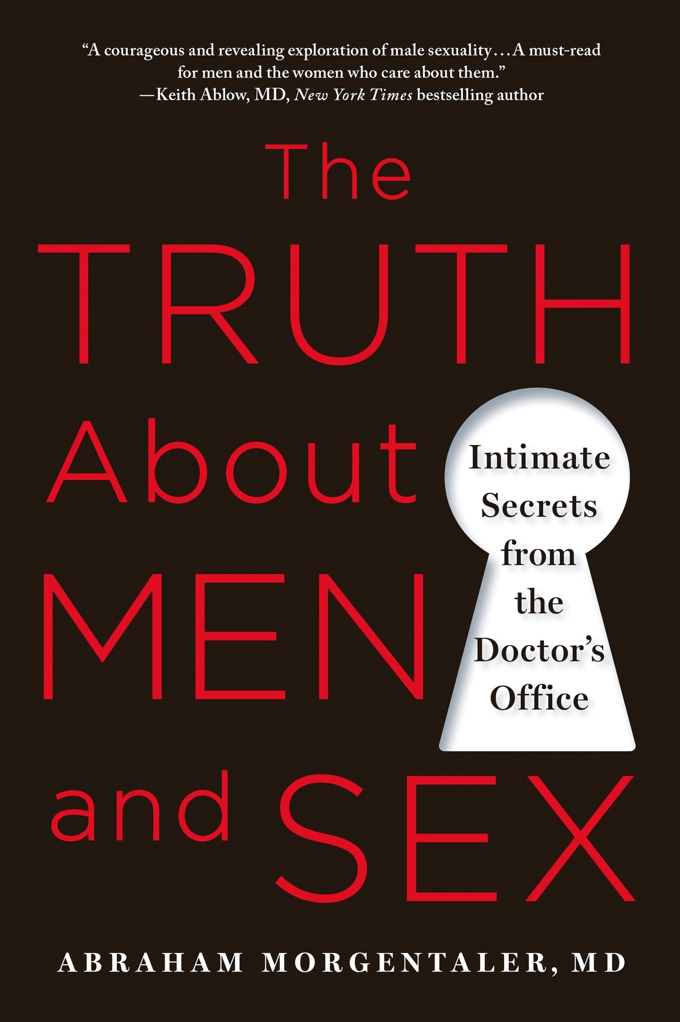 Why Men Fake It: The Totally Unexpected Truth About Men And Sex (English Edition) 
