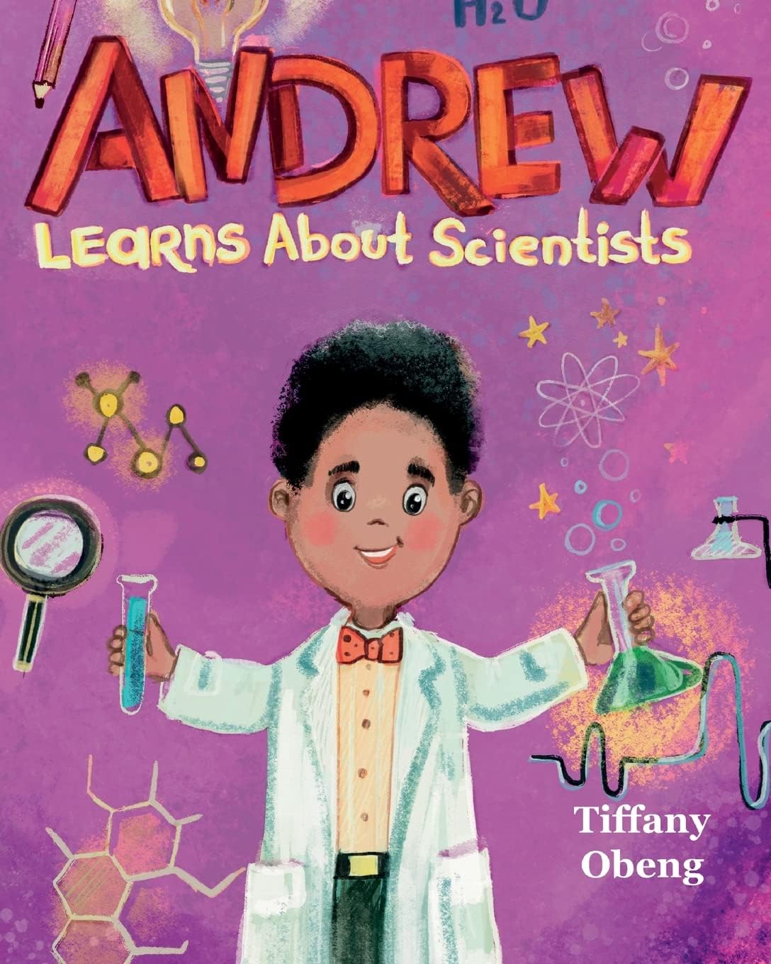 Andrew Learns about Scientists: Career Book for Kids (STEM Children's Books) (Career Books for Kids)