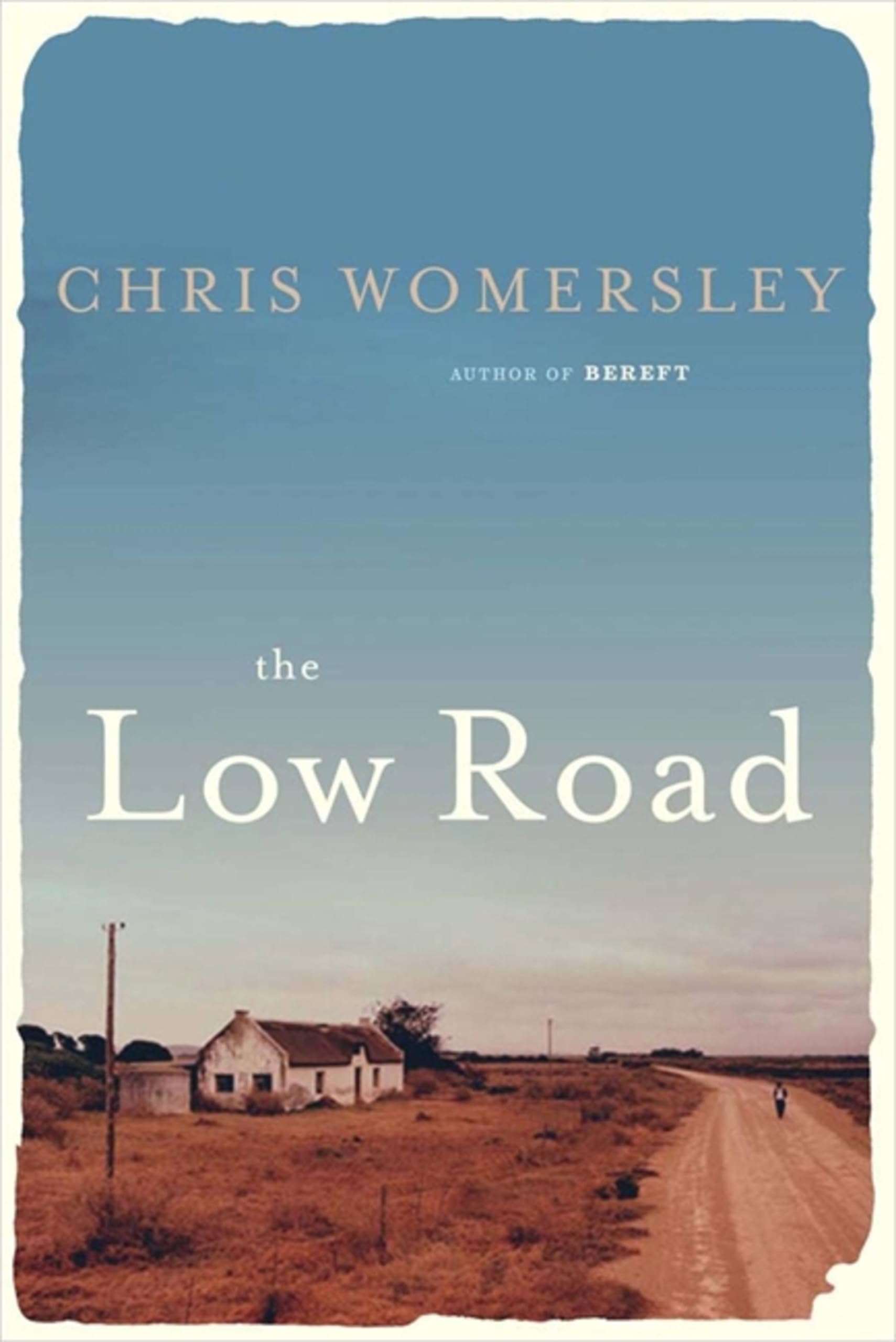 The Low Road by Chris Womersley - 9781780870571