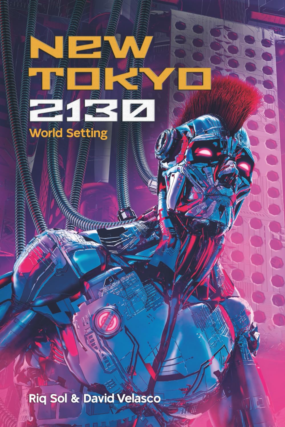 New Tokyo 2130, World Setting (Gamebook) (New Tokyo 2130 (Gamebook))