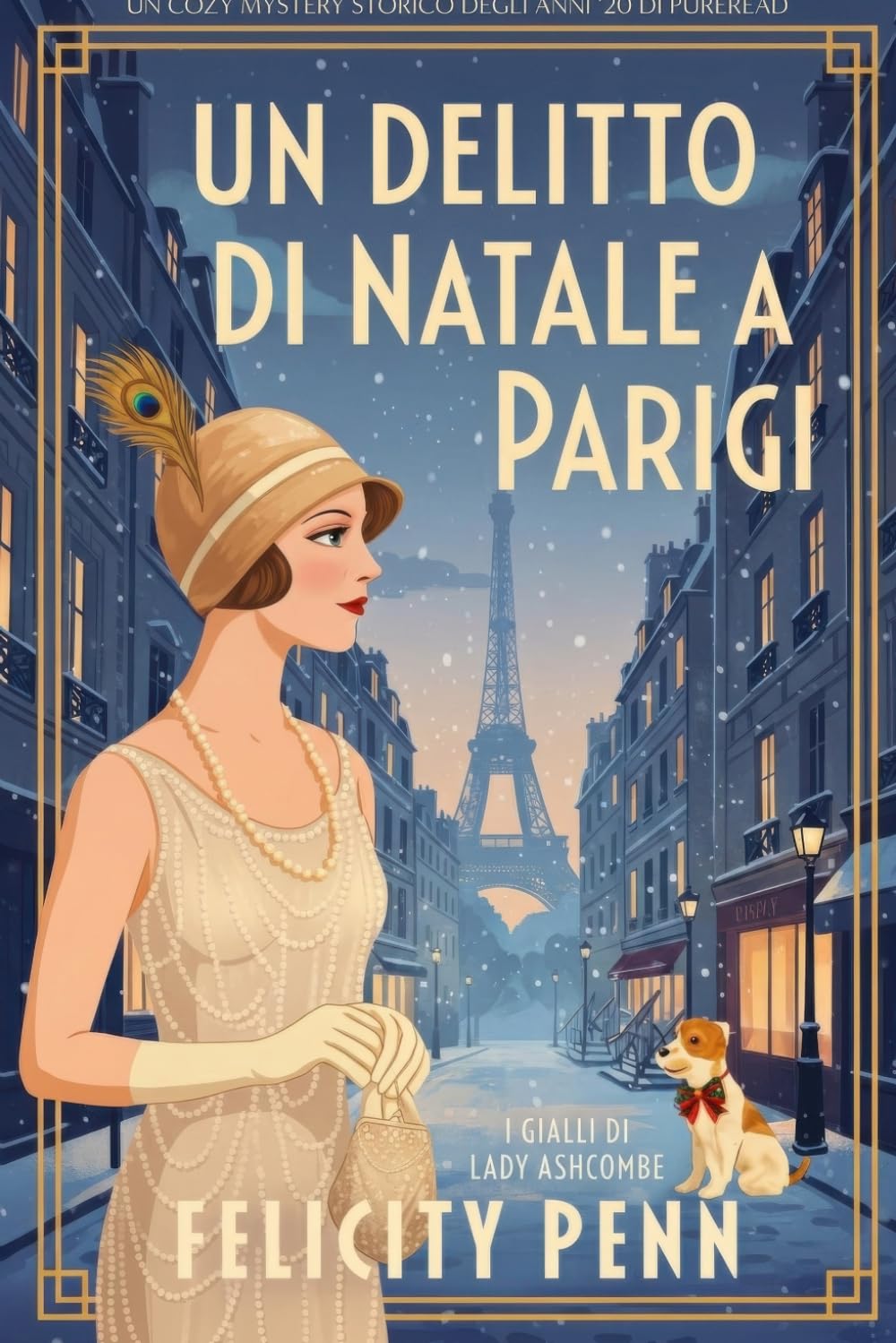 Un Delitto di Natale a Parigi: edizione a caratteri grandi (I Gialli di Lady Ashcombe Edizione a caratteri grandi)
