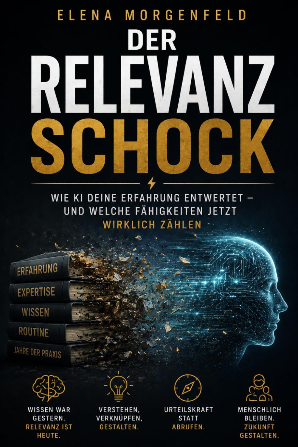 Der Relevanzschock: Wie KI deine Erfahrung entwertet - und welche Fähigkeiten jetzt wirklich zählen