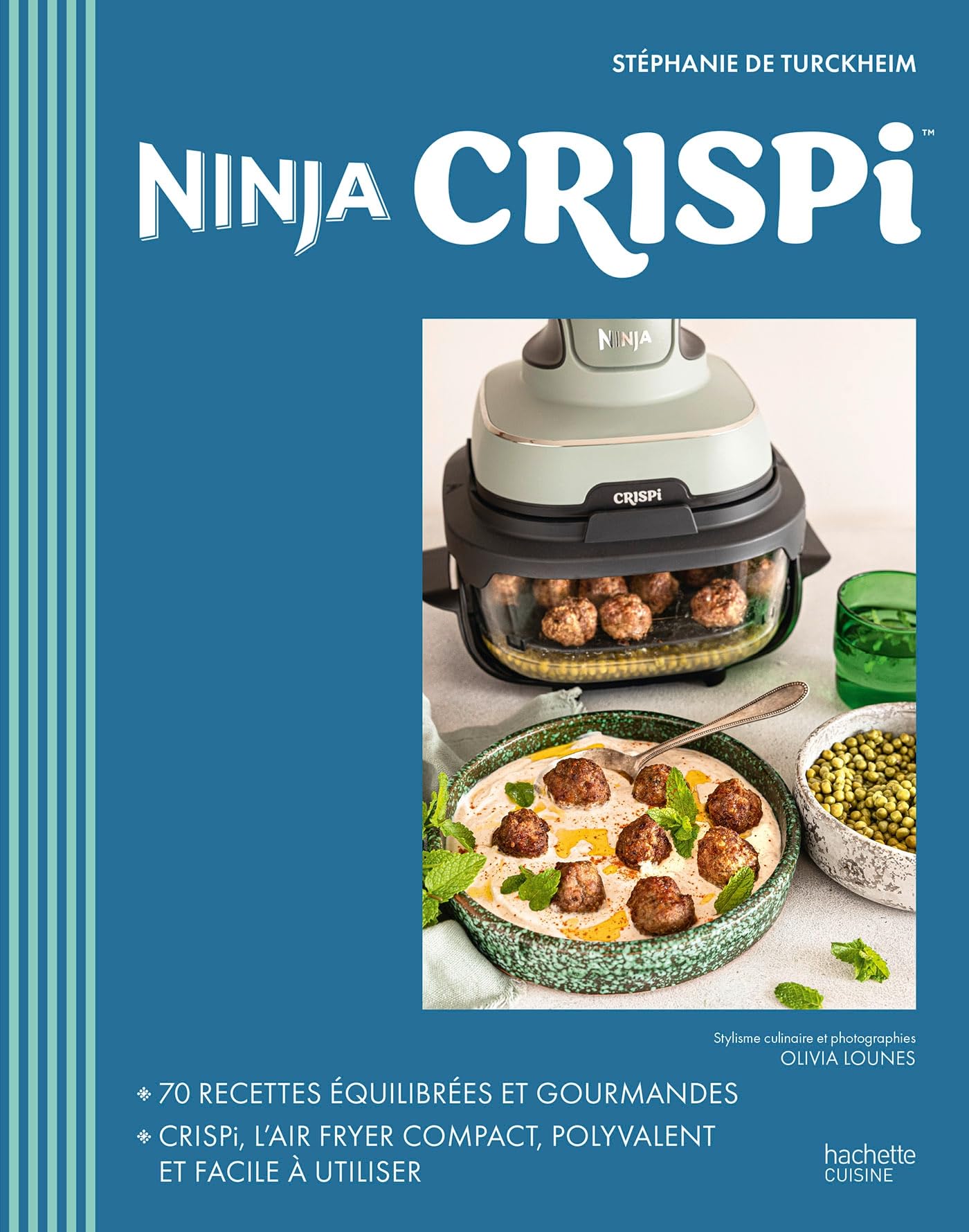 Ninja Crispi: 70 recettes équilibrées et gourmandes