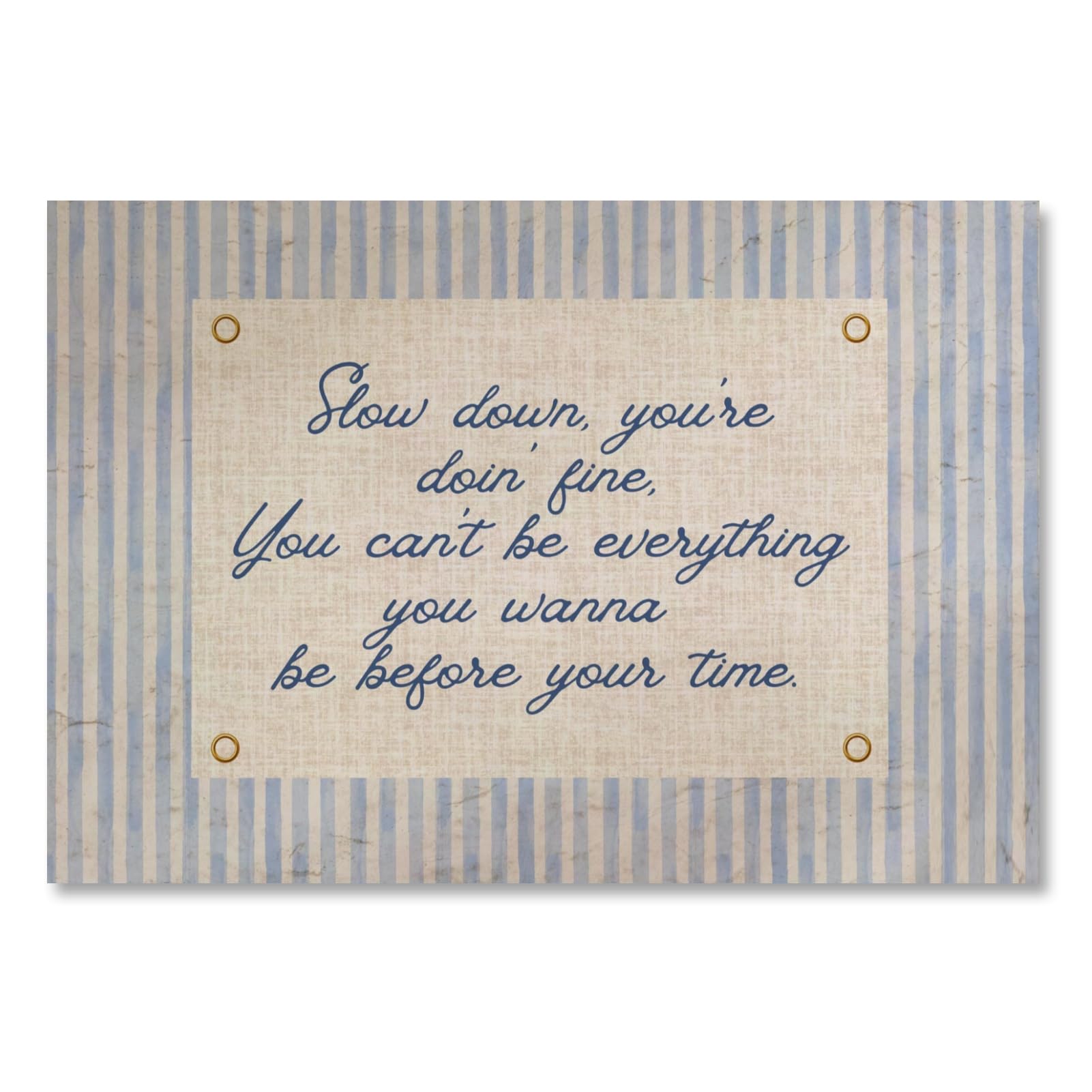 Slow Down Youre Doing Fine Wall Art Uplifting Quote Stripe Motivational Poster Retro Song Lyric Canvas Painting Print