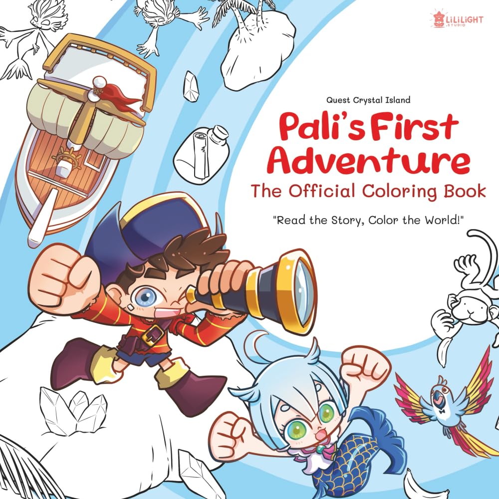 Quest Crystal Island : Pali's First Adventure (The Official Coloring Book): An Interactive Story Coloring Book for Kids Ages 4-8 (LiLiLight Coloring Book Series)