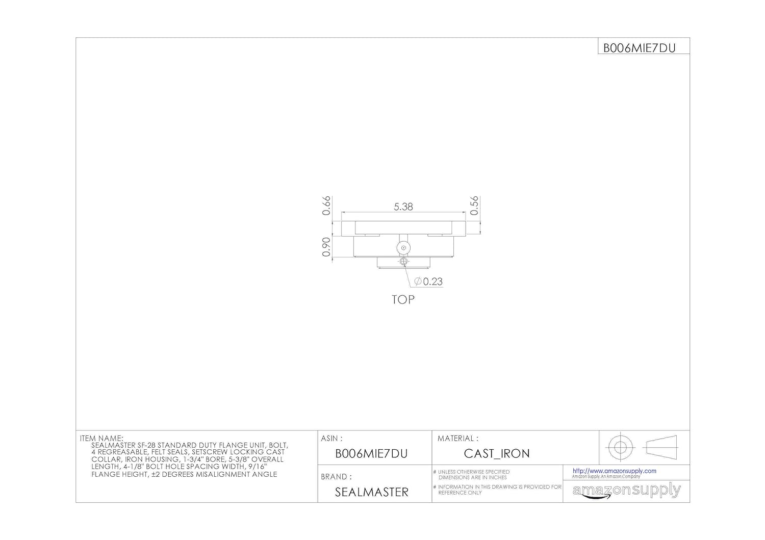 Sealmaster SF-28 Standard Duty Flange Unit, 4 Bolt, Regreasable, Felt Seals, Setscrew Locking Collar, Cast Iron Housing, 1-3/4" Bore, 5-3/8" Overall Length, 4-1/8" Bolt Hole Spacing Width, 9/16" Flange Height, ±2 Degrees Misalignment Angle