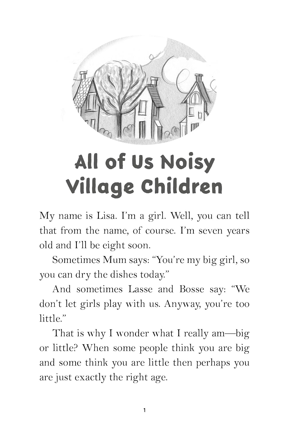 The Children of Noisy Village