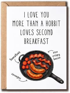 I Love You More Than A Hobbit - Funny Breakfast Card - Humor Valentine Card - Love Greeting - Blank Inside - Gift For Partner Wife