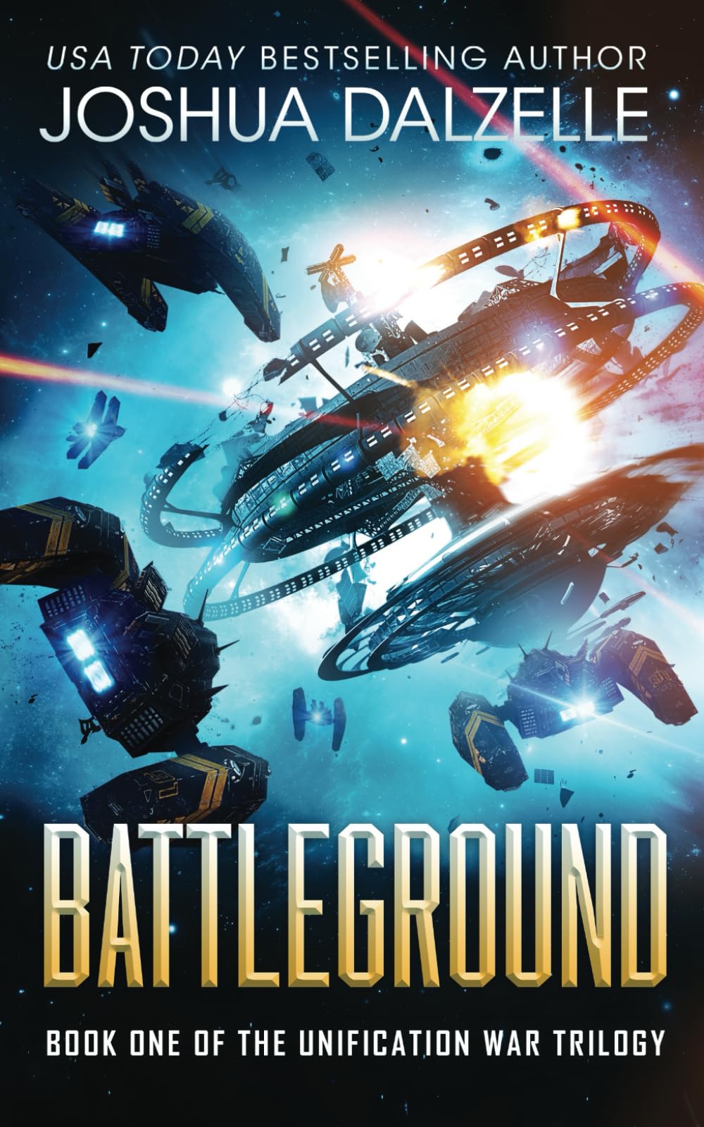 Battleground (Unification War Trilogy, Book 1): 7 (Black Fleet Saga)
