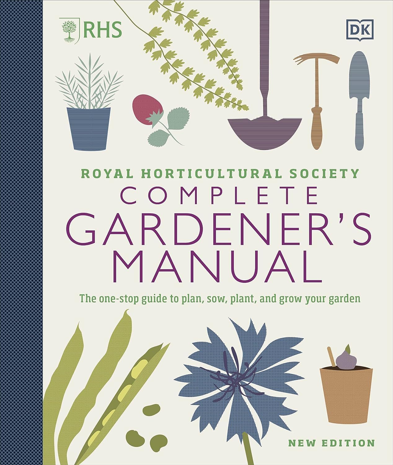 RHS Complete Gardener's Manual, RHS Gardening Through the Year & RHS How To Garden When You're New To Gardening 3 Books Collection Set