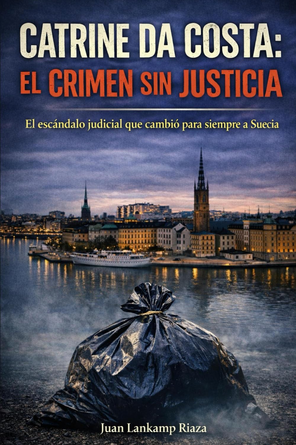 CATRINE DA COSTA: EL CRIMEN SIN JUSTICIA: 1º Entrega