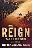 The REIGN: War to End Wars