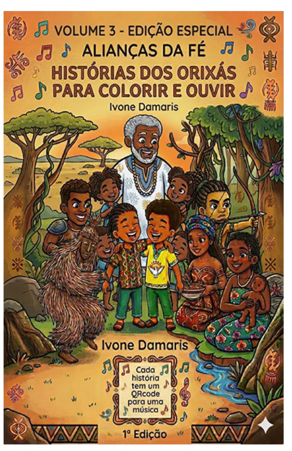 Volume 3 Edição Especial Alianças da fé: Histórias do Orixás para colorir e ouvir