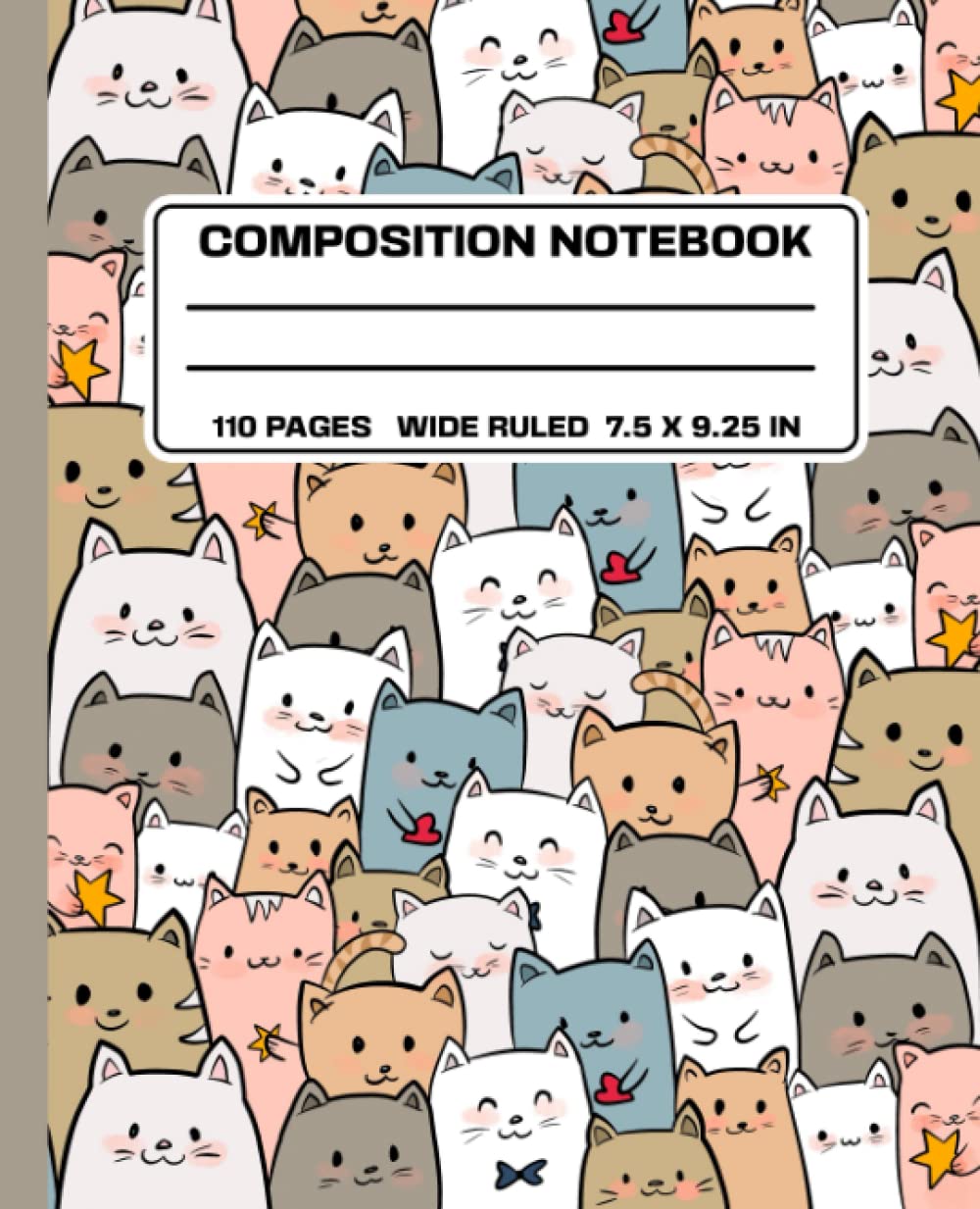Composition Notebook Wide Ruled: Cute Composition Notebook for Kids, Teens & Students | Kawaii Cats | 110 pages (7.5 x 9.25) | School Supplies