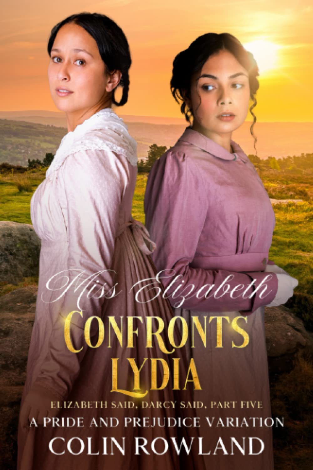 Miss Elizabeth Confronts Lydia: A Pride and Prejudice Variation