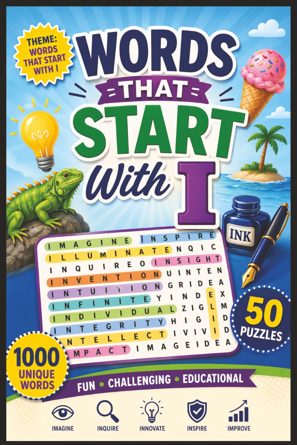 Words That Start With I Word Search: A Collection of Fun, Educational, and Brain-Boosting Puzzles