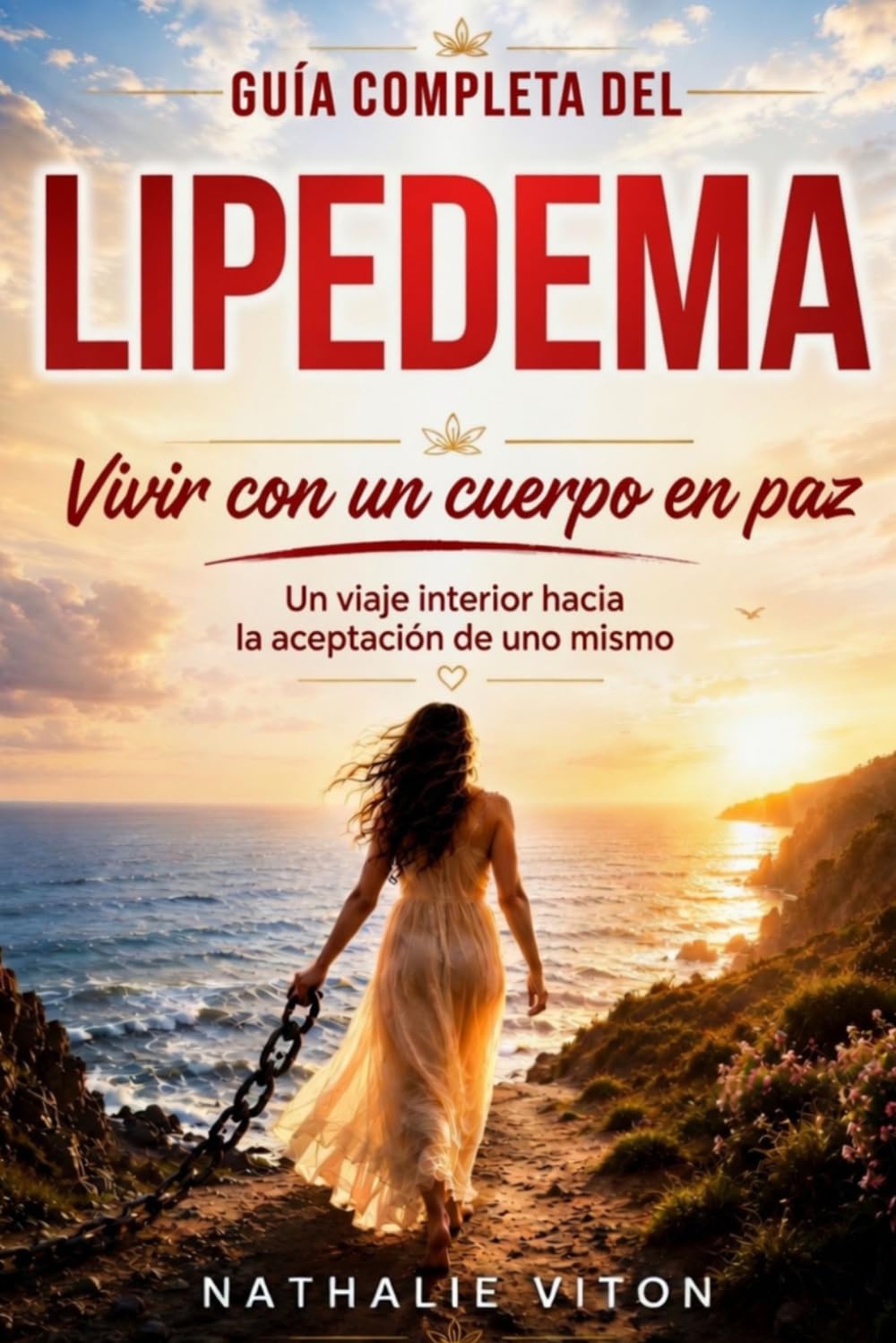 Vivir con un cuerpo en paz: Una traversia intima (Vivir con lipedema)