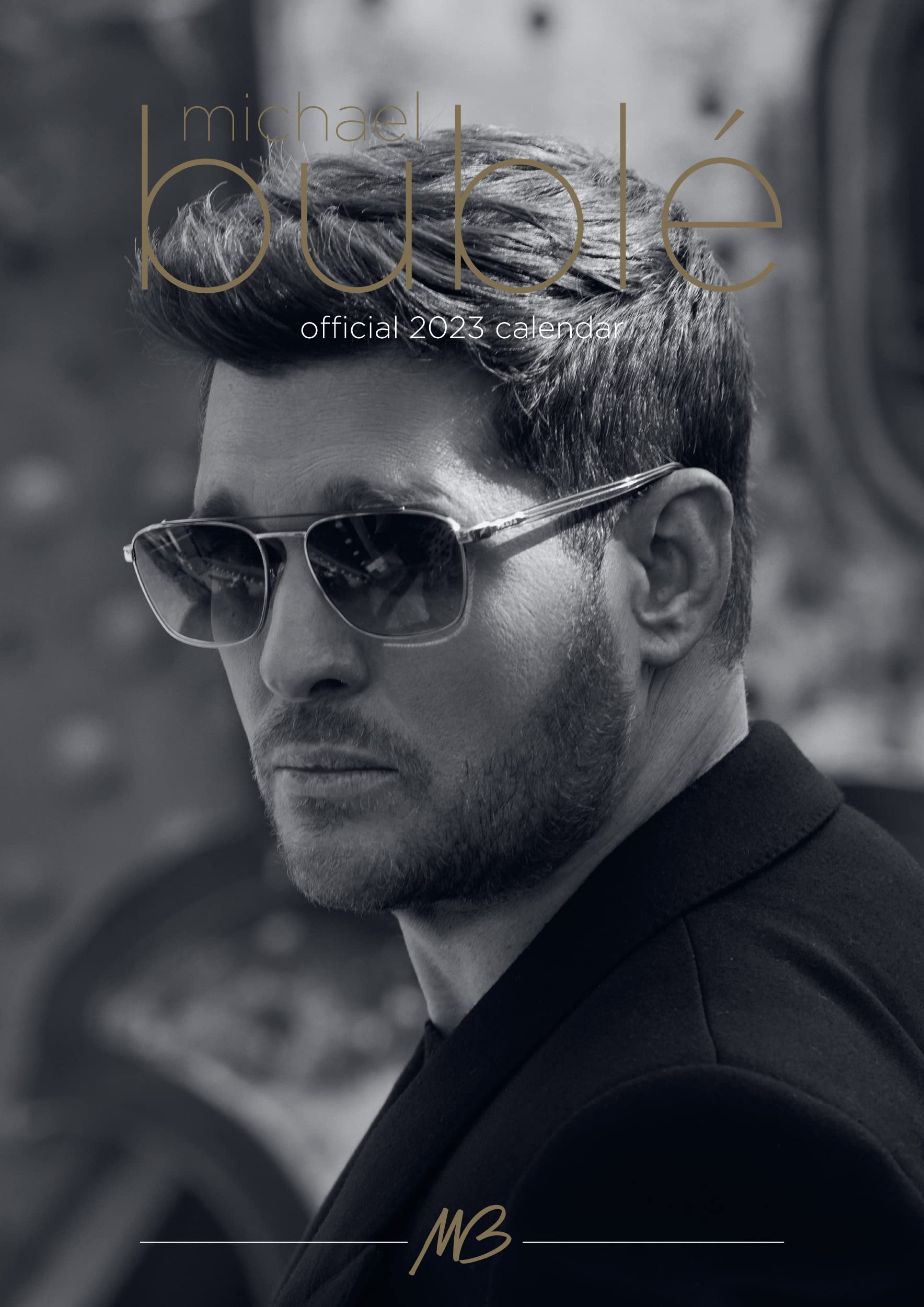 Michael Buble 2023 Official Calendar Calendar – Wall Calendar, 5 Nov. 2022