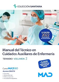 Manual del Técnico en Cuidados Auxiliares de Enfermería. Temario volumen 2