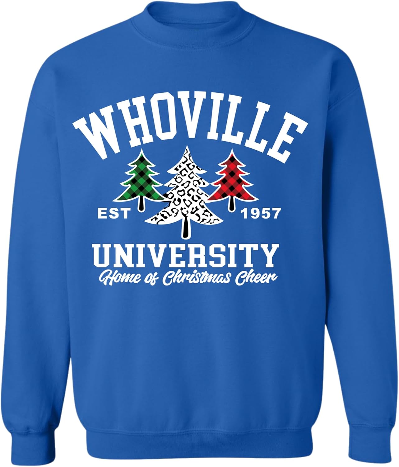 ALLNTRENDS Whoville University Christmas Sweatshirt Home of Holiday Cheer Funny Ugly Sweater