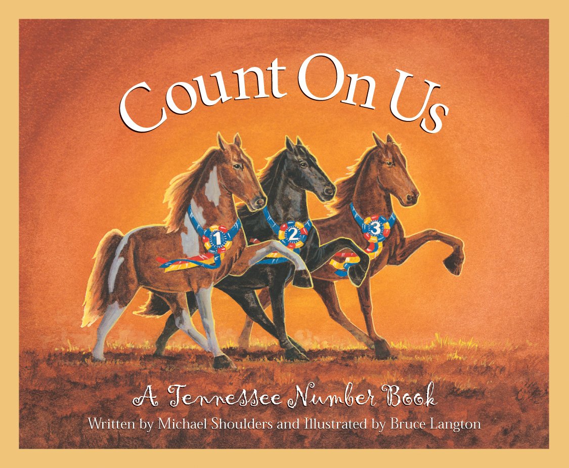 Count on Us: A Tennessee Number Book (America by the Numbers)