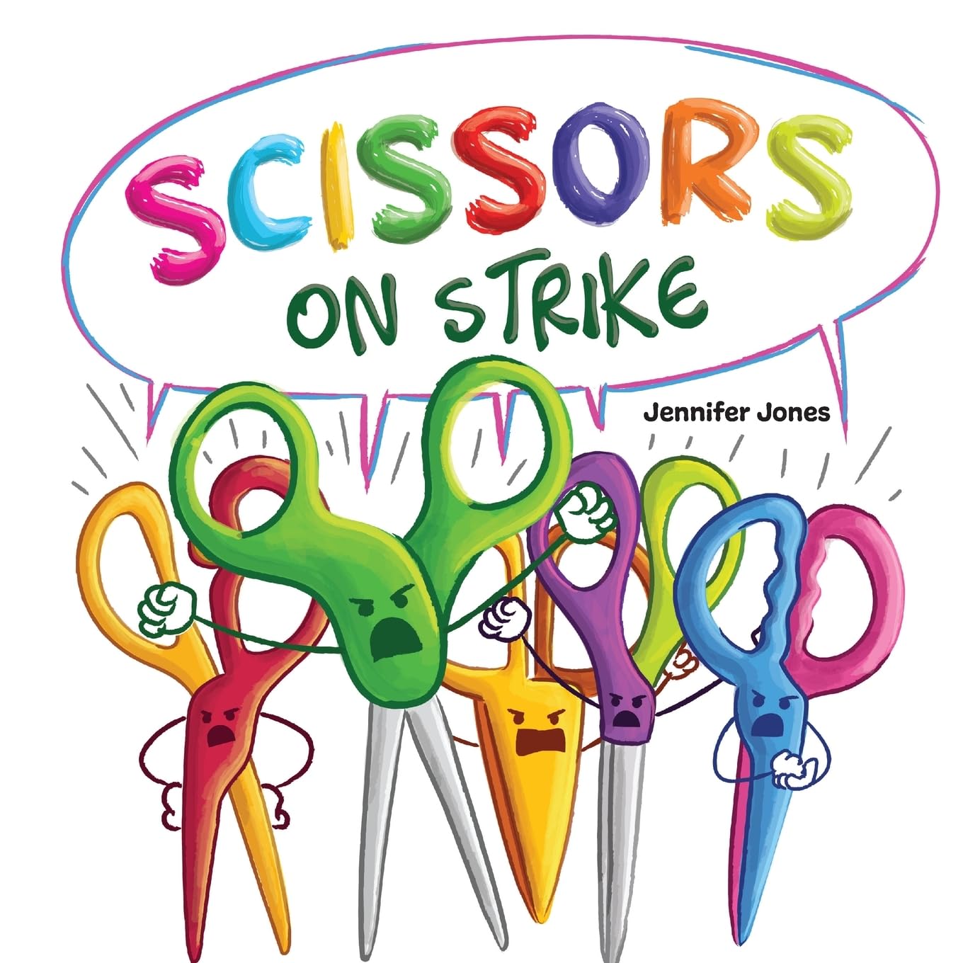 Scissors on Strike: A Funny, Rhyming, Read Aloud Kid's Book About Respect and Kindness for School Supplies: 6