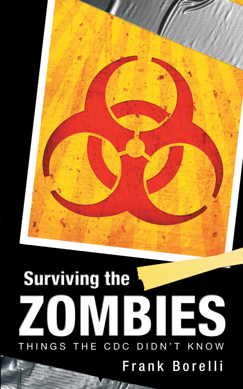 Surviving the Zombies: Things the CDC Didn't Know