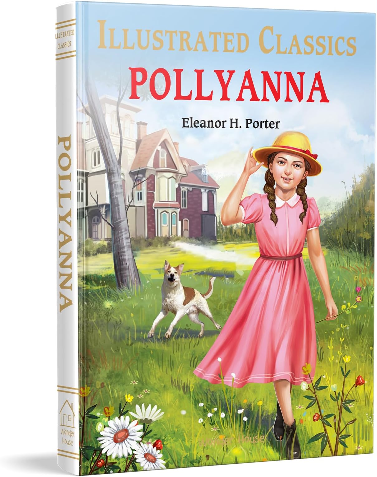 - Pollyanna : Illustrated Abridged Children Classics English Novel with Review Questions