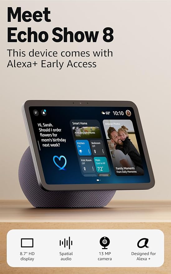 Amazon Echo Show 8 (newest model), Vibrant HD 8.7" display with spatial audio, with Alexa+ Early Access, Graphite
