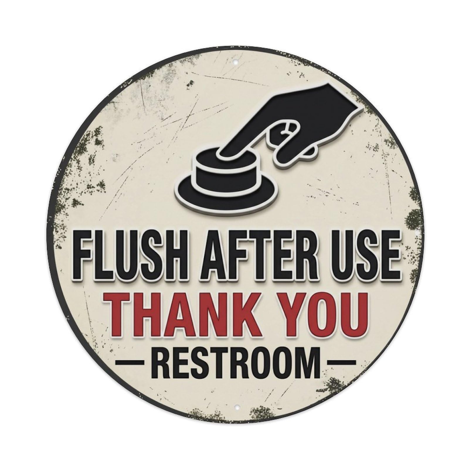 Metal Tin Sign FLUSH AFTER USE