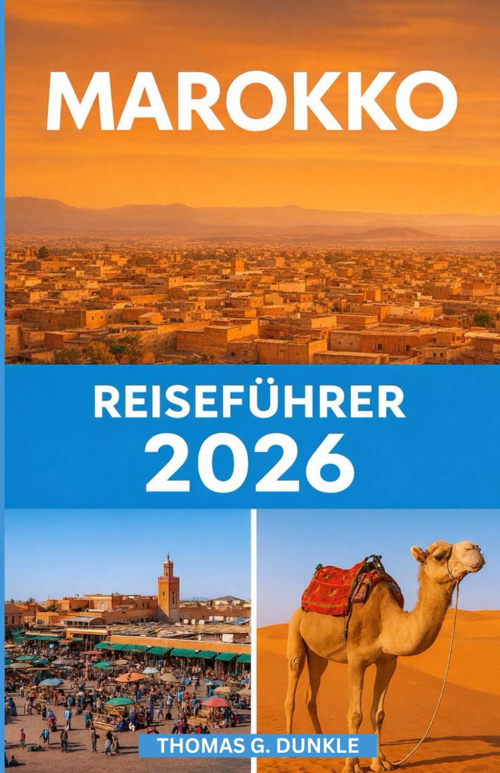 Marokko Reiseführer 2026