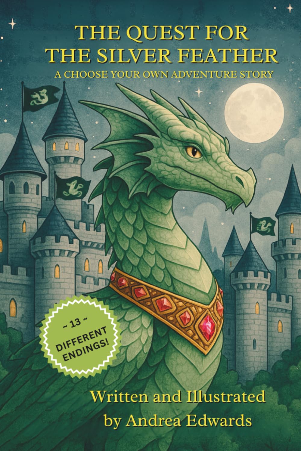 The Quest for the Silver Feather: A Choose Your Own Adventure Story