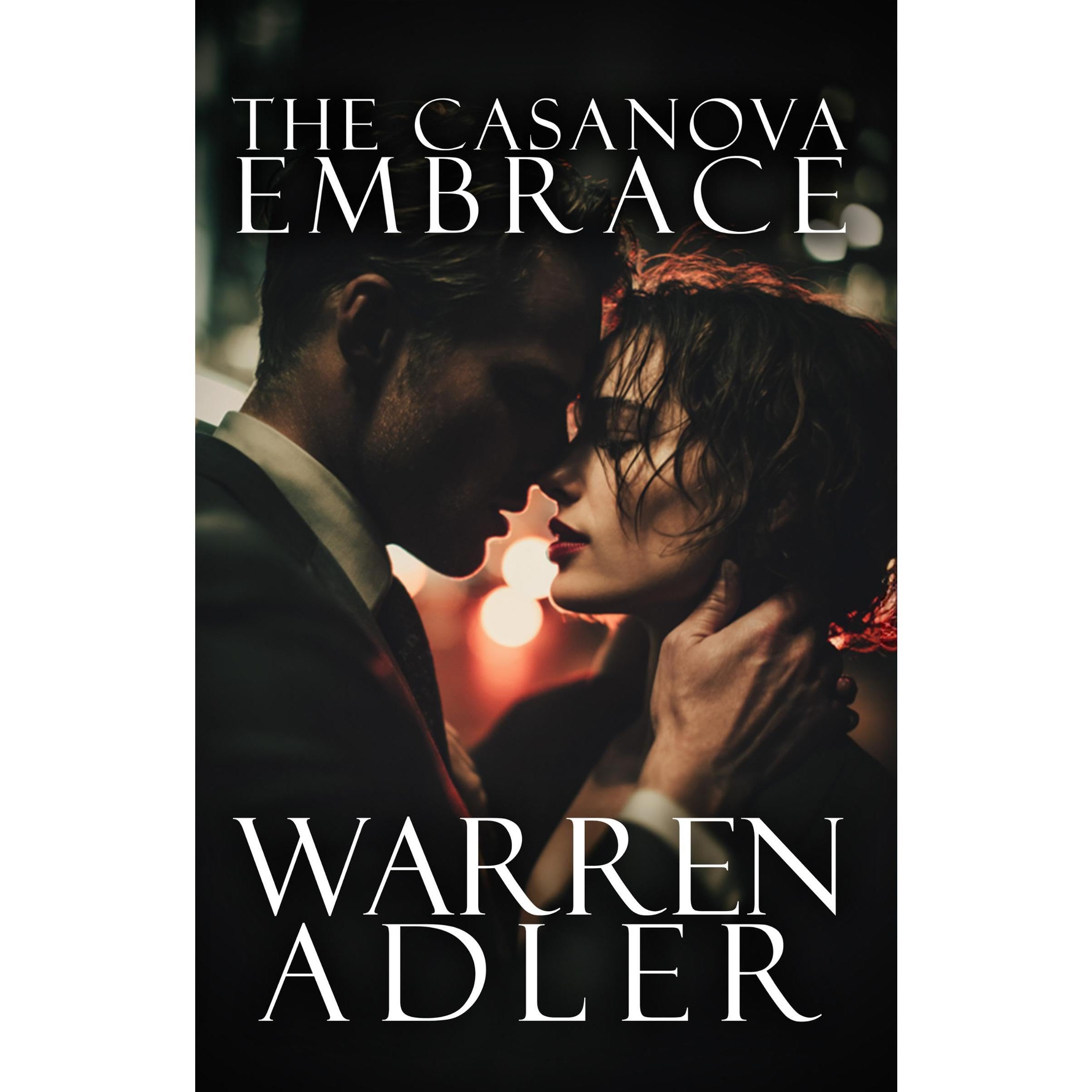 The Casanova Embrace