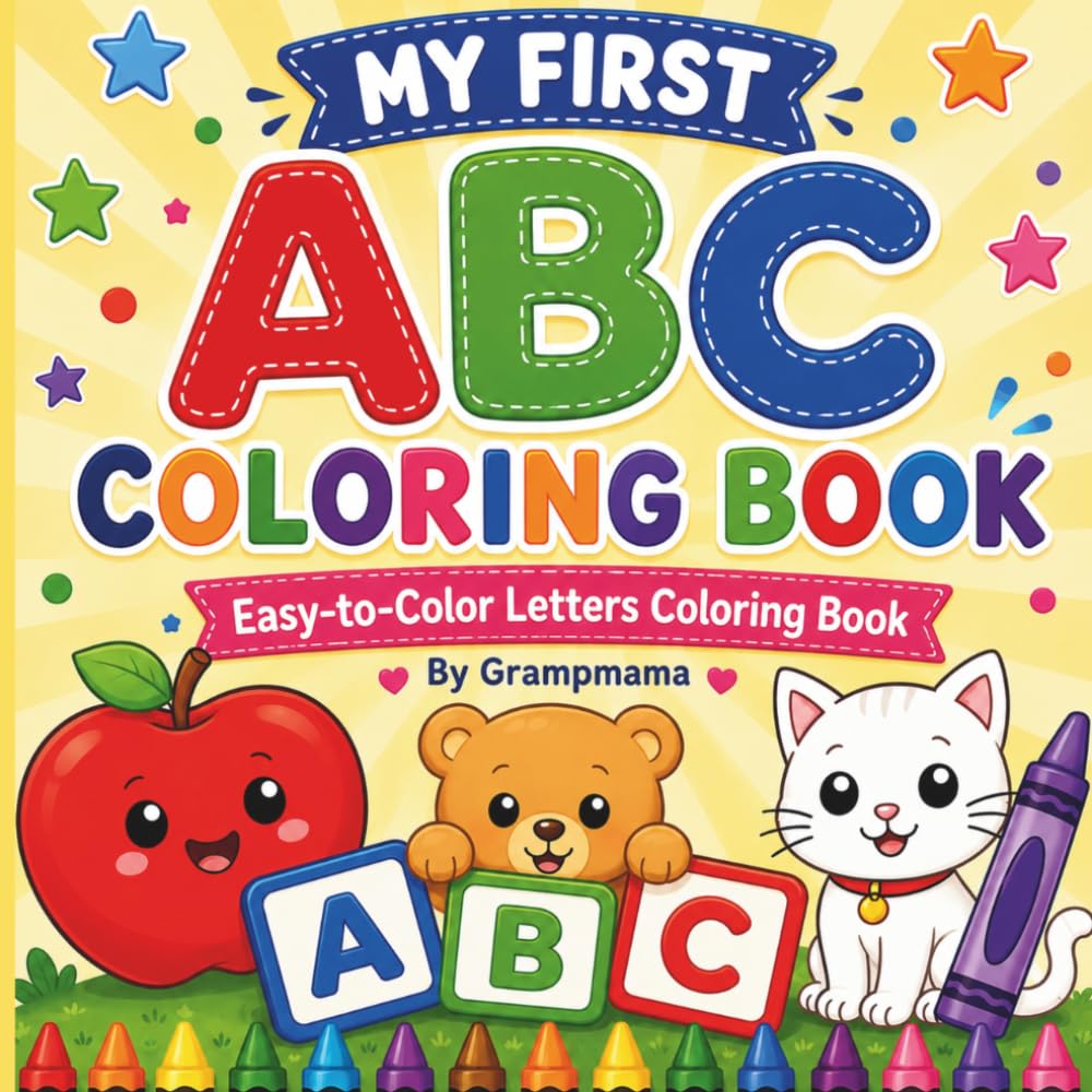 My First ABC Coloring Book: Easy-to-Color Letters Coloring Book