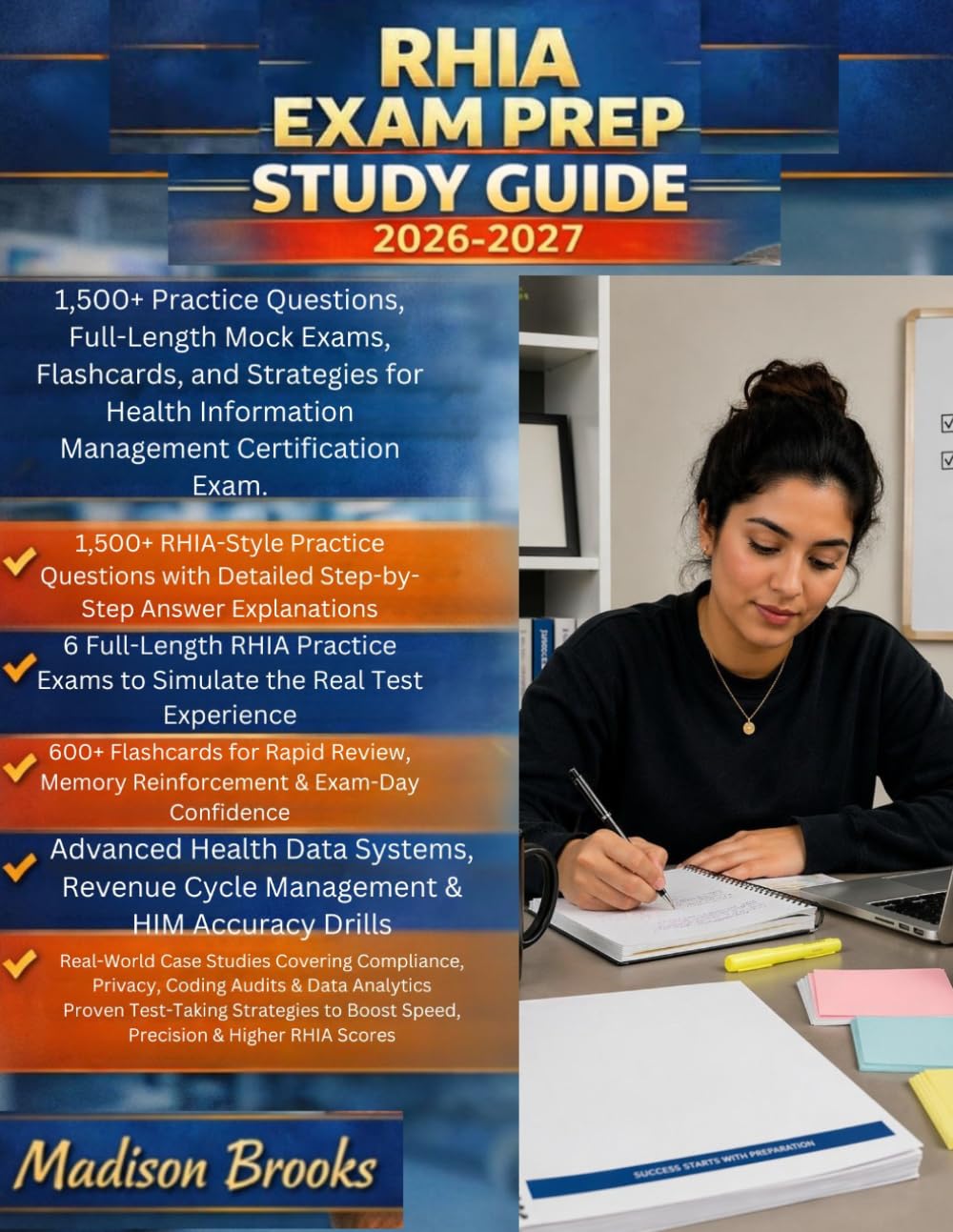 RHIA EXAM PREP STUDY GUIDE 2026-2027: 1,500 Practice Questions, Full-Length Mock Exams, Flashcards and Strategies for Health Information Management Certification Exam.