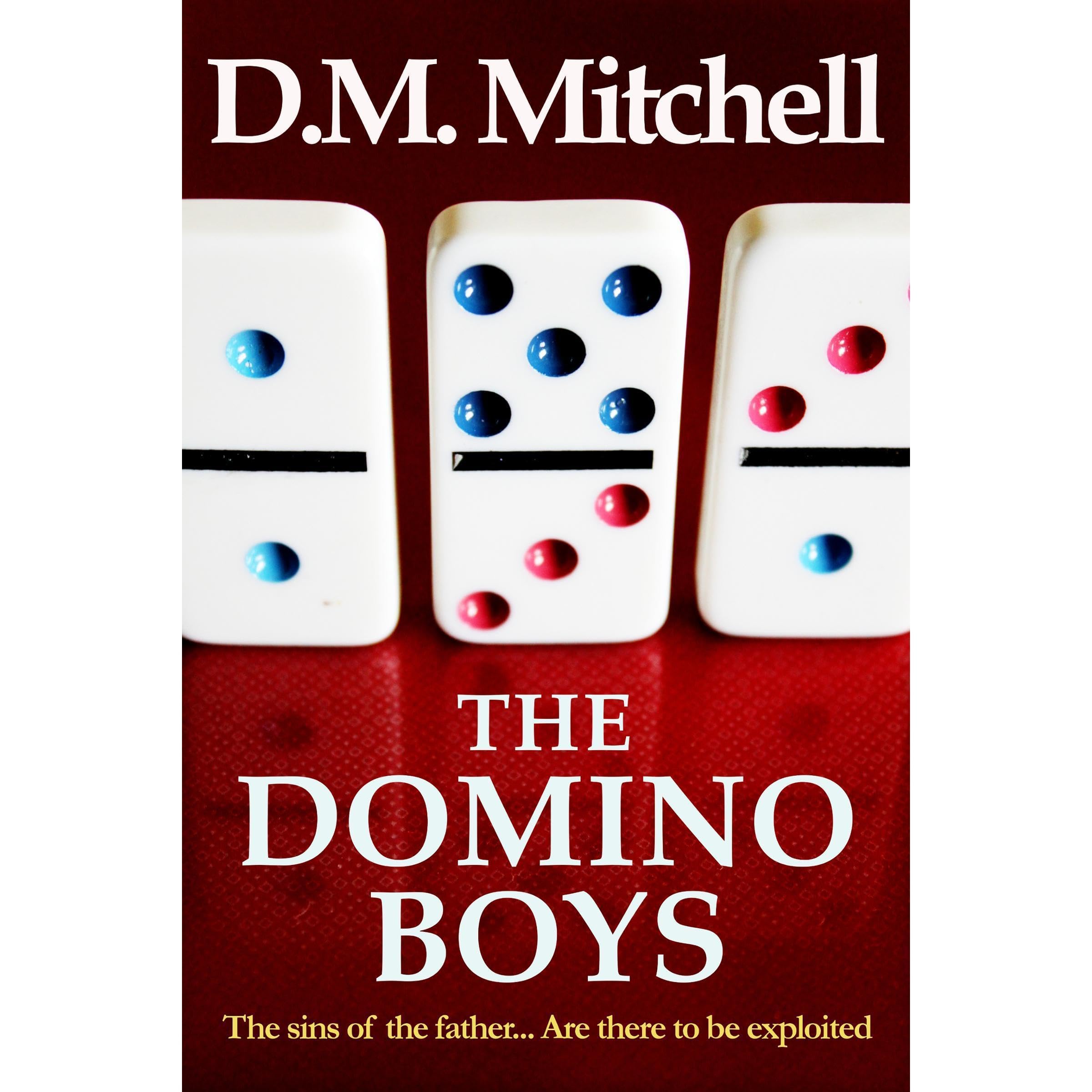 THE DOMINO BOYS (a psychological thriller)