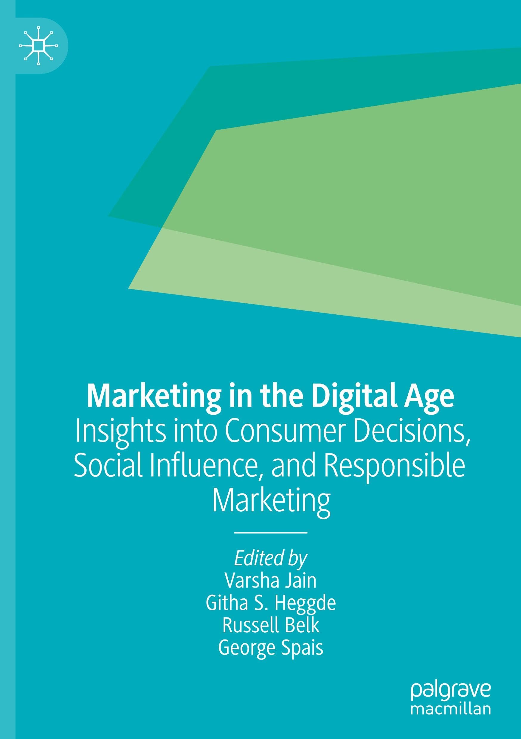 Marketing in the Digital Age: Insights into Consumer Decisions, Social Influence, and Responsible Marketing