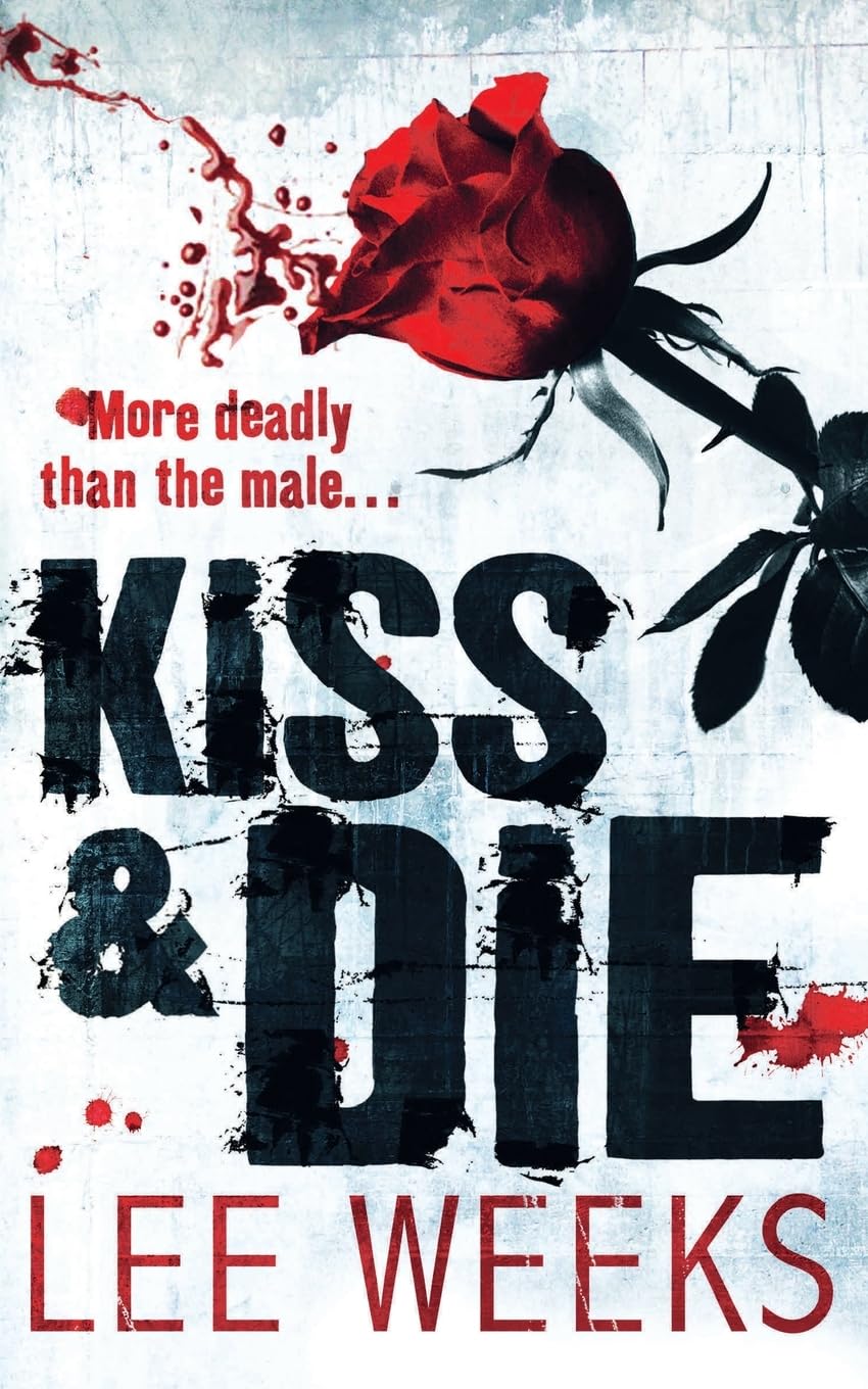 Kiss & Die: A Pulse-Pounding Psychological Thriller About a Serial Killer and a Haunted Detective