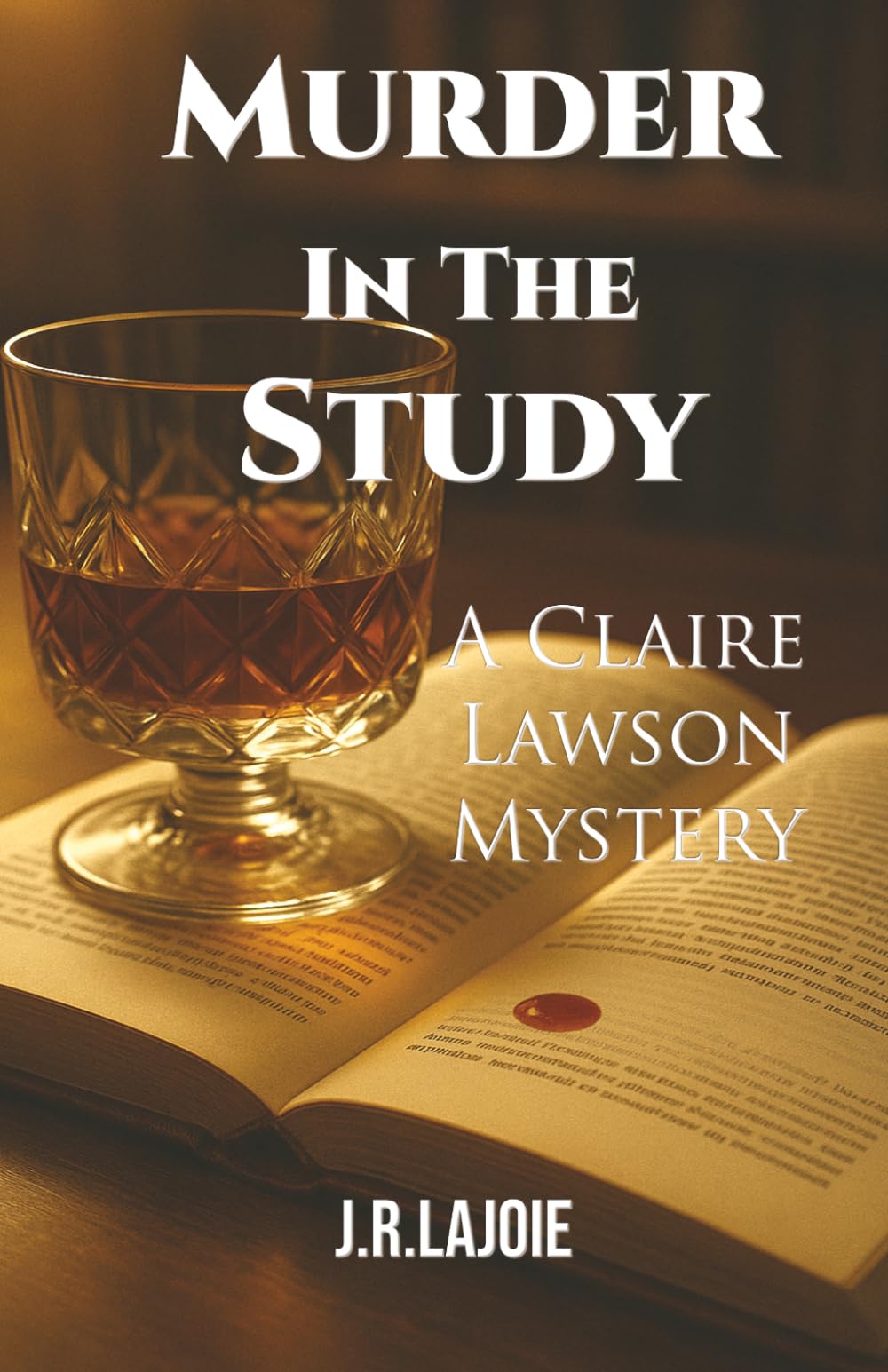 Murder In The Study: A Claire Lawson Mystery (The Claire Lawson Mysteries)