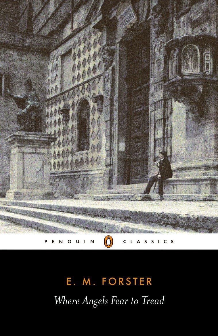 Where Angels Fear to Tread by E.M. Forster, Ruth Padel - 9780141441450