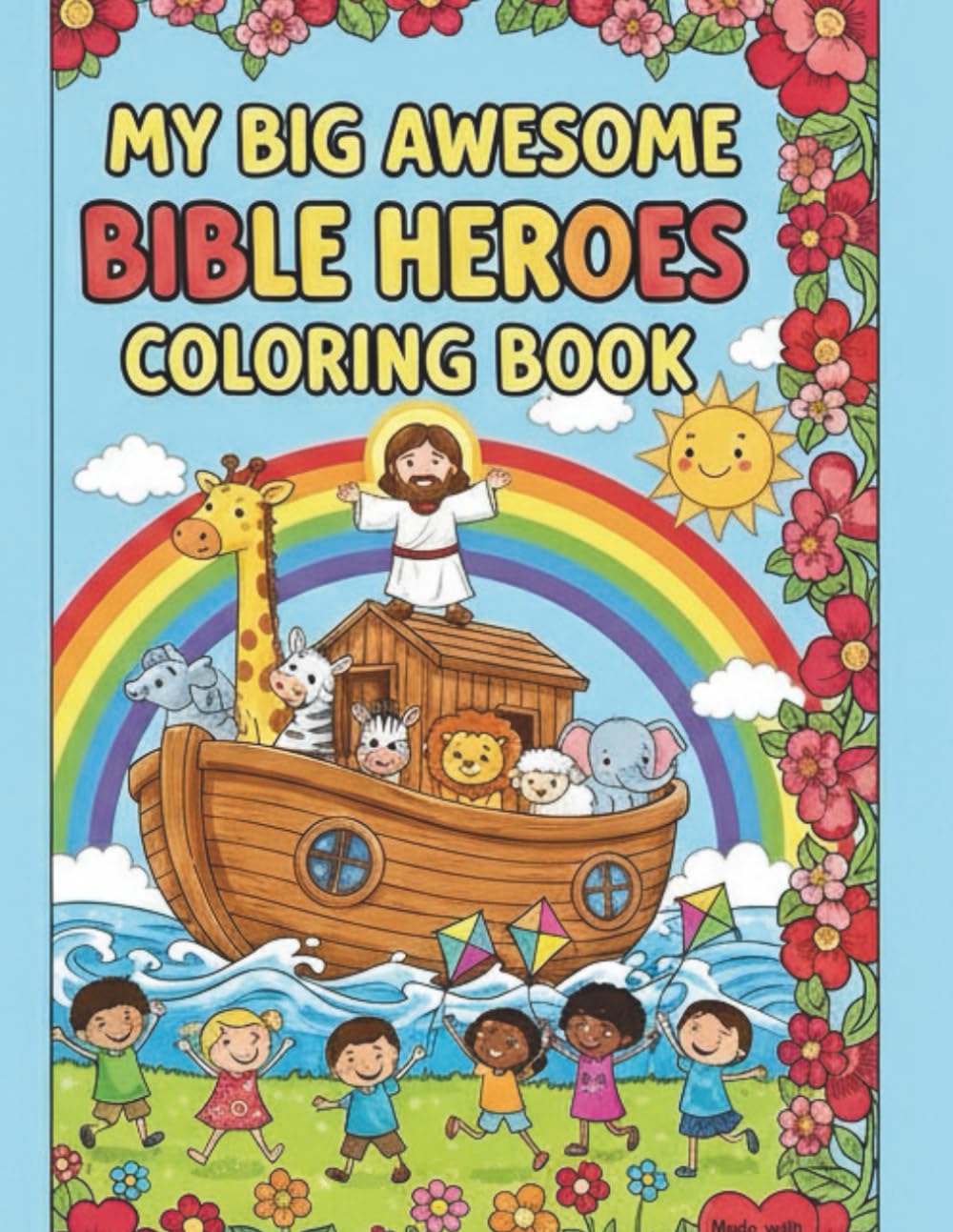 My big awesome bible heroes coloring book