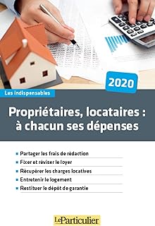 Propriétaire, locataire à chacun ses dépenses - 2020: Partager les frais de rédactions. Fixer et réviser le loyer. Récupérer les charges locatives. ... le logement. Restituer le dépôt de garantie