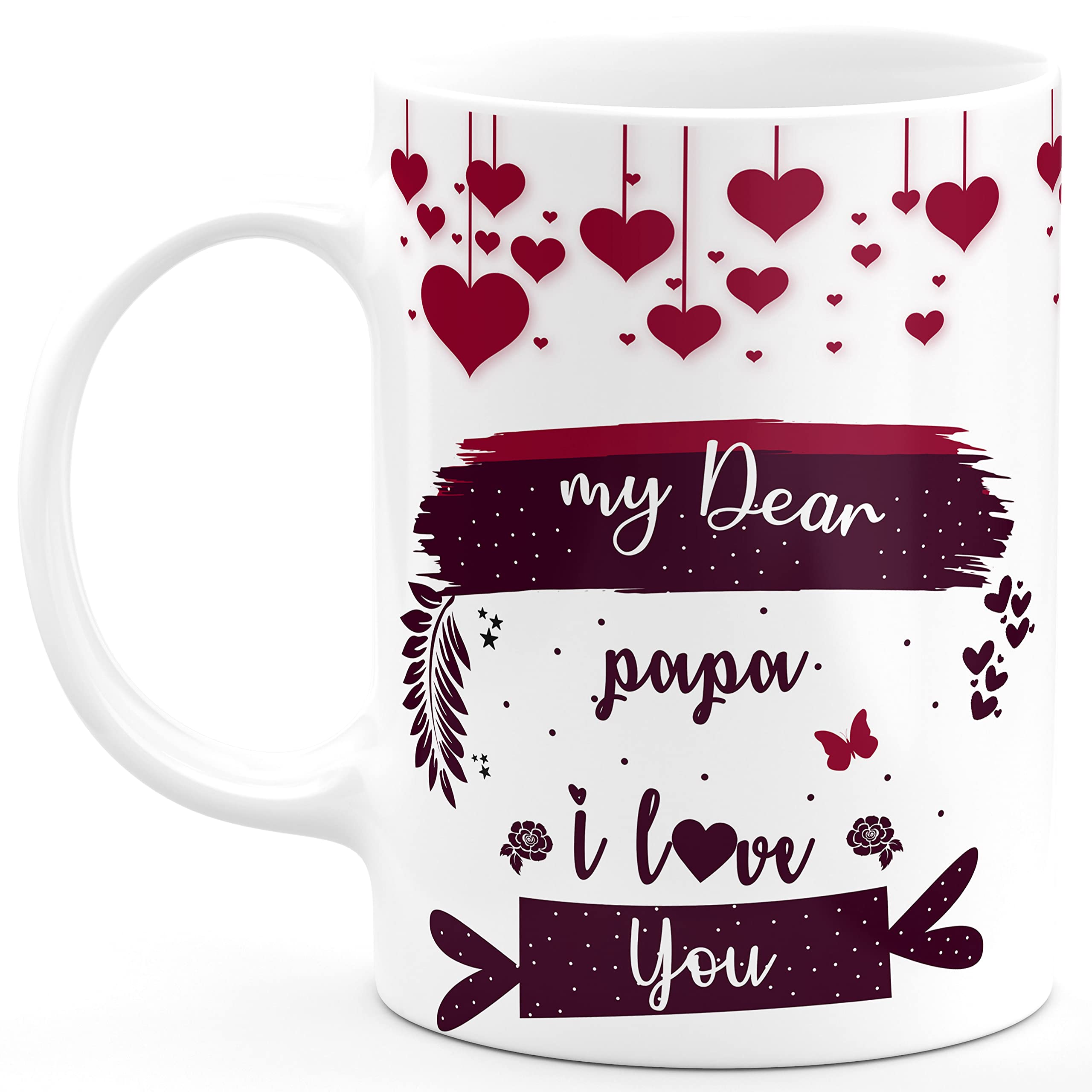TrendoPrint My Dear Papa I Love You Gift for Dad Father Papa Father's Day Pita Ji Daddy Happy Birthday Happy Anniversary Printed Microwave Safe White Ceramic Coffee Mug 350 (ml)